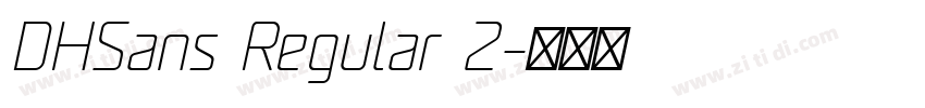 DHSans Regular 2字体转换